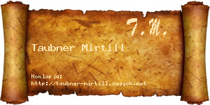 Taubner Mirtill névjegykártya